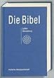 Bibelausgaben, Die Bibel nach der �bersetzung Martin Luthers, mit Apokryphen, neue Rechtschreibung, blau (Nr.1242)