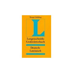 Langenscheidts Gro�w�rterbuch, Deutsch - Lateinisch