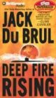 Deep Fire Rising
