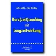Kurz(zeit)coaching mit Langzeitwirkung