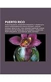 Puerto Rico: Porto-riquenys, Afroporto-riquenys, Fi Sigma Alfa, Partit Independentista Porto-riqueny, Joaquin Phoenix, Benicio del Toro (Catalan Edition)
