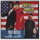Ghetto Superstar