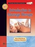 Introduction to Massage Therapy with Real Bodywork DVD (LWW Massage Therapy and Bodywork Educational Series)