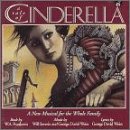 George David Weiss, Will Severin - A Tale Of Cinderella: A New Musical For The Whole Family (1998 Television Cast)