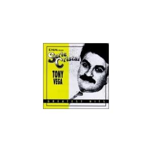 Greatest Hits Cristal Tony Vega