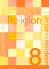Unterrichtsideen Religion 8/2