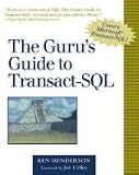 Review Addison-Wesley Professional  / The Guru's Guide to Transact-SQL