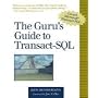 The Guru's Guide to Transact SQL