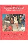 Famous People of Asian Ancestry: Volume 1