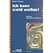 Ich kann nicht wollen! Berichte depressiver Patienten