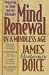 Books : Mind Renewal in a Mindless Age: Preparing to Think and Act Biblically : A Study of Romans 12:1-2