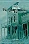 Twilight Dwellers: Ghosts, Ghouls & Goblins of Colorado