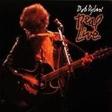 Real Live - Bob Dylan