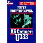 Ali Cremer: U 333.