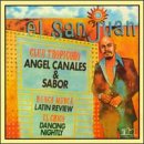 Angel Canales - El San Juan - Zortam Music