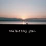 Holiday Plan Ep