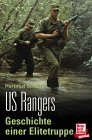 US Rangers: Geschichte einer Elitetruppe