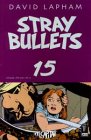 Stray Bullets 15: Sex und Gewalt (Teil 1) - David Lapham