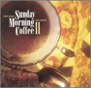 CD-Charts  Music : Sunday Morning Coffee II: Day Parts