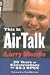 This Is Air Talk Larry Mantle: 20 Years of Conversation on 89.3 KPCC