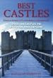 Best Castles -  England, Ireland, Scotland, Wales: The Essential Guide for Visiting and Enjoying