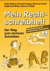 Mein Rechtschreibheft, neue Rechtschreibung, 2. Jahrgangsstufe, Handreichungen f�r Lehrerinnen und Lehrer
