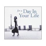 For a Day in Your Life by [Box set]