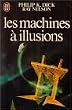 Les Machines � illusions