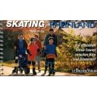Skating Rheinland. Die sch�nsten Inline- Touren zwischen K�ln und D�sseldorf.