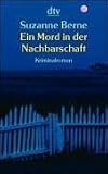 Ein Mord in der Nachbarschaft.
