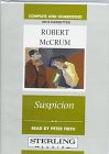 Suspicion: Complete & Unabridged