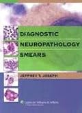 Diagnostic Neuropathology Smears