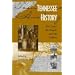 Tennessee History: The Land, the People, and the Culture
