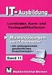 IT - Ausbildung 11: Musterl�sungen zur IT-Buchreihe