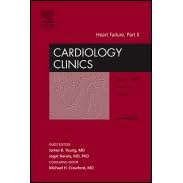 Heart Failure, Part II, An Issue of Cardiology Clinics (The Clinics: Internal Medicine)... by Jagat Narula and James B. Young MD