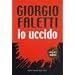 Io uccido.