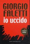 Io uccido.