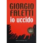 Io uccido.