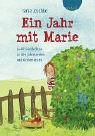Produkt-Bild: Ein Jahr mit Marie: Zw&ouml;lf Geschichten zu den Jahreszeiten und Kirchenfesten