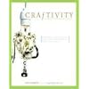 Craftivity: 40 Projects for the DIY Lifestyle