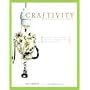 Craftivity: 40 Projects for the Maverick Crafter