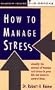 How to Manage Stress