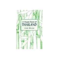 A Vegan Taste of Thailand (Vegan Cookbooks)