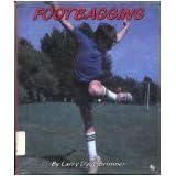 Footbagging (First Book Series)