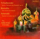 Arienski/Borodin/Tchaikovsky: Quartet/Two Sextet Movements/Sextet