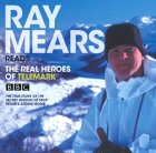 The Real Heroes of Telemark: The True Story of the Secret Mission to Stop Hitler's Atomic Bomb