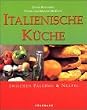 Italienische K�che zwischen Palermo & Neapel