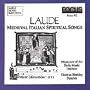 Laude: Medieval Italian Spiritual Songs