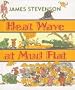 Heat Wave at Mud Flat