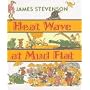 Heat Wave at Mud Flat